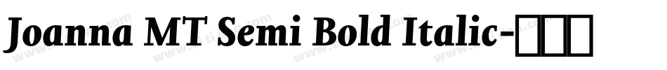 Joanna MT Semi Bold Italic字体转换